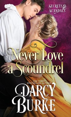 Never Love a Scoundrel - Burke, Darcy E