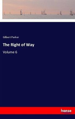 The Right of Way - Parker, Gilbert