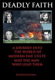 Deadly Faith (eBook, ePUB) Deadly Faith (eBook, ePUB)