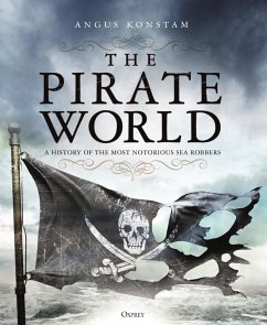 The Pirate World (eBook, ePUB) - Konstam, Angus