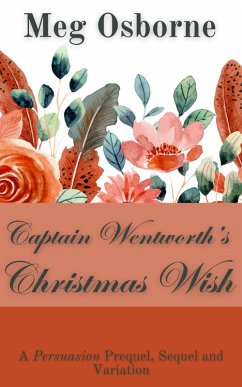 Captain Wentworth's Christmas Wish (eBook, ePUB) - Osborne, Meg