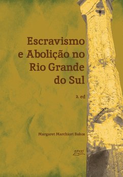 Cover Escravismo e abolição no Rio Grande do Sul (eBook, ePUB)