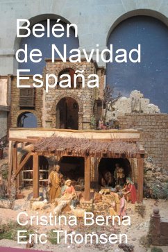 Belén de Navidad - España (eBook, ePUB) - Berna, Cristina