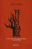 A felicidade pede carona (eBook, ePUB)