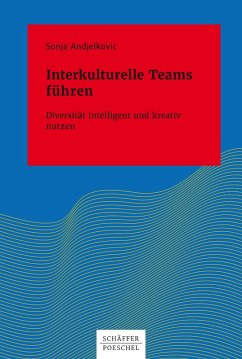 Interkulturelle Teams führen (eBook, ePUB) - Andjelkovic, Sonja