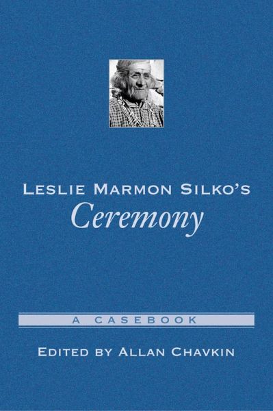 Leslie Marmon Silko's Ceremony (eBook, PDF) Leslie Marmon Silko's Ceremony (eBook, PDF)