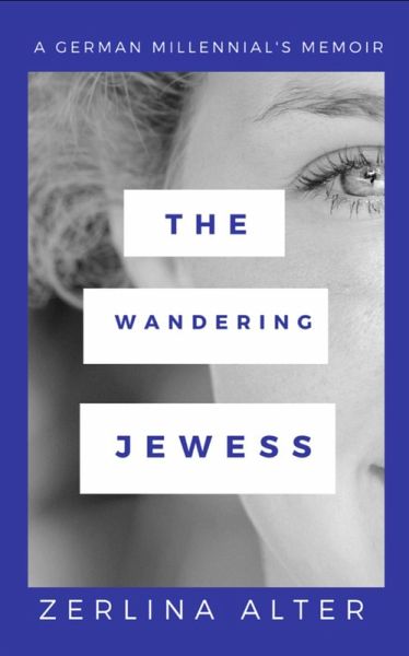 The Wandering Jewess (eBook, ePUB) The Wandering Jewess (eBook, ePUB)
