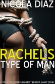 Rachel's Type Of Man (eBook, ePUB) Rachel's Type Of Man (eBook, ePUB)