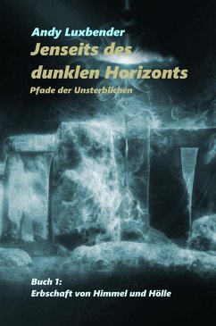 Jenseits des dunklen Horizonts (eBook, ePUB) - Luxbender, Andy