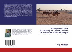 Management and Marketing of Somali Camels in Isiolo and Marsabit Kenya
