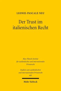 Der Trust im italienischen Recht (eBook, PDF) - Neu, Leonie-Pascale