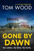 Gone By Dawn (eBook, ePUB)