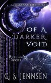 Of A Darker Void (Asterion Noir Book 2) (eBook, ePUB)