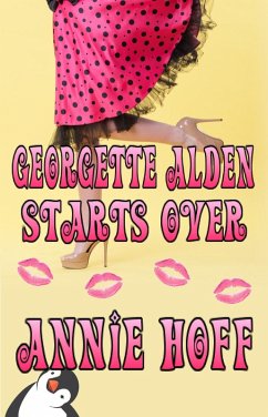 Georgette Alden Starts Over (eBook, ePUB) - Hoff, Annie