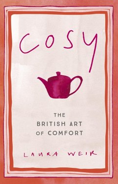 Cosy (eBook, ePUB) - Weir, Laura