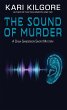 The Sound of Murder (Dana Sanderson... - Bild 1