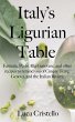 Italy's Ligurian Table: Farinata, Pesto... - Bild 1