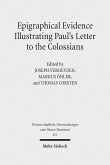 Epigraphical Evidence Illustrating Paul's Letter to the Colossians (eBook, PDF)