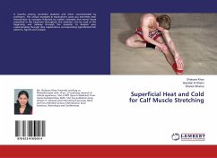 Superficial Heat and Cold for Calf Muscle Stretching - Khan, Shabana;Al Shehri, Abdullah;Shamsi, Sharick