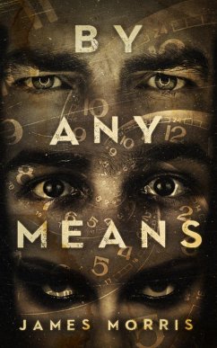 By Any Means (eBook, ePUB) - Morris, James