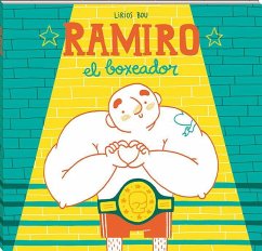 Ramiro, el boxeador - Jordà Bou, Lirios; Bou, Lirios