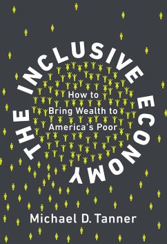The Inclusive Economy (eBook, ePUB) - Tanner, Micheal D.