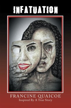 Infatuation (eBook, ePUB) - Quaicoe, Francine