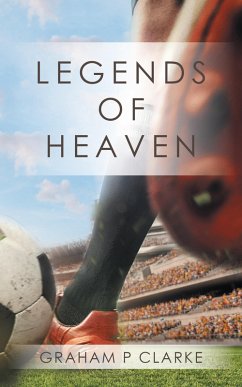 Legends of Heaven (eBook, ePUB) - Clarke, Graham P