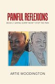 Painful Reflexions (eBook, ePUB)