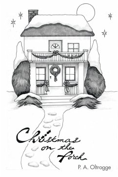 Christmas on the Porch (eBook, ePUB) - Oltrogge, P. A.