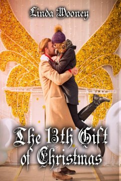 The 13th Gift of Christmas (eBook, ePUB) - Mooney, Linda