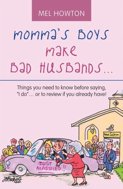 Cover Momma's Boys Make Bad Husbands... (eBook, ePUB)