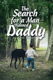 The Search for a Man Named Daddy (eBook, ePUB)