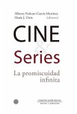 Cine y series : la promiscuidad infinita