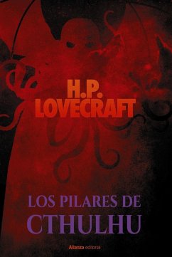 Los pilares de Cthulhu - Lovecraft, H. P.