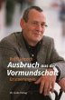 Ausbruch aus der Vormundschaft - Bild 1