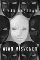 Ajan Misyoner - Basaran, Sinan