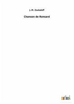 Chanson de Ronsard - Zoubaloff, J.-M.