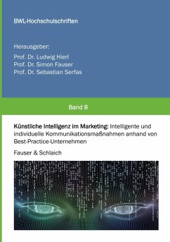 Künstliche Intelligenz im Marketing - Fauser, Simon;Schlaich, Kathrin