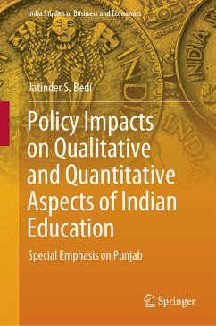 Policy Impacts on Qualitative and Quantitative Aspects of Indian Education (eBook, PDF) - Bedi, Jatinder S.