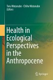 Health in Ecological Perspectives in the Anthropocene (eBook, PDF)