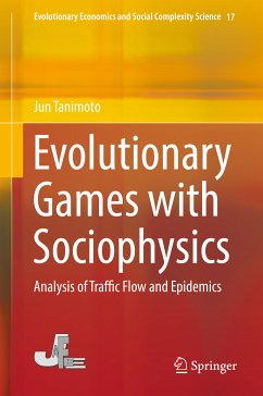 Evolutionary Games with Sociophysics (eBook, PDF) - Tanimoto, Jun