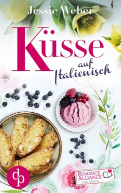 Küsse auf Italienisch (Liebe) (eBook, ePUB) - Weber, Jessie