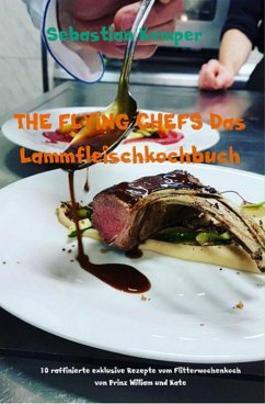 Cover THE FLYING CHEFS Das Lammfleischkochbuch (eBook, ePUB)