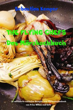 Cover THE FLYING CHEFS Das Märzkochbuch (eBook, ePUB)
