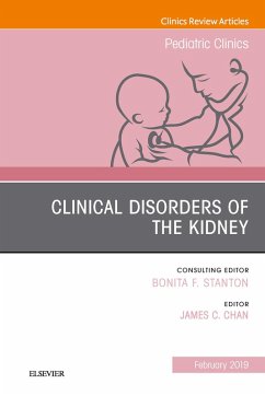Cover Clinical Disorders of the Kidney, An Issue of Pediatric Clinics of North America, Ebook (eBook, ePUB)