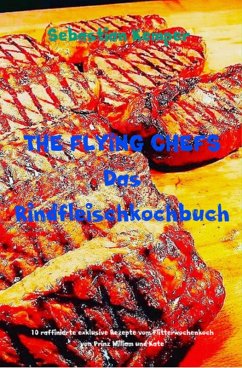 Cover THE FLYING CHEFS Das Rindfleischkochbuch (eBook, ePUB)