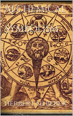 Alchemical Symbolism (eBook, ePUB) - Silberer, Herbert