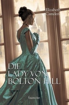 Die Lady von Bolton Hill - Camden, Elizabeth