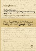 Die Tagebücher des Grafen Casimir zu Sayn-Wittgenstein-Berleburg (1687-1741) als Selbstzeugnis eines pietistischen Landesherrn